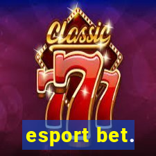 esport bet.